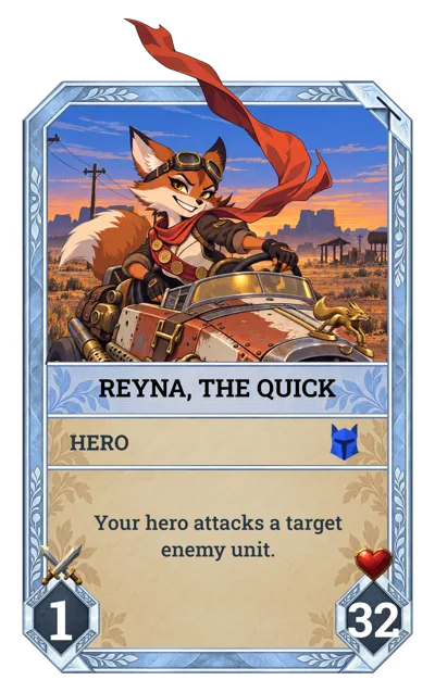Reyna, The Quick