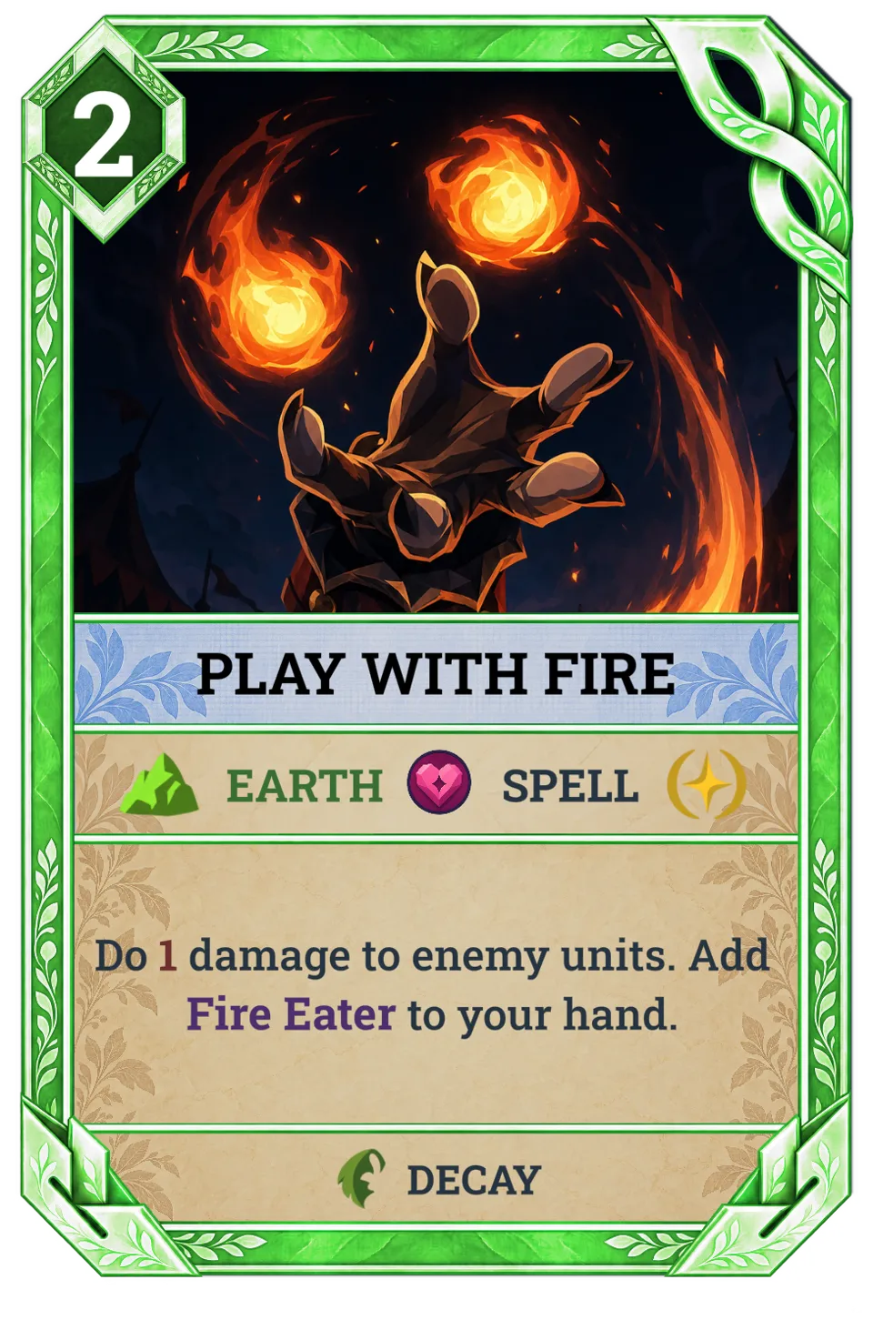 Play with Fire